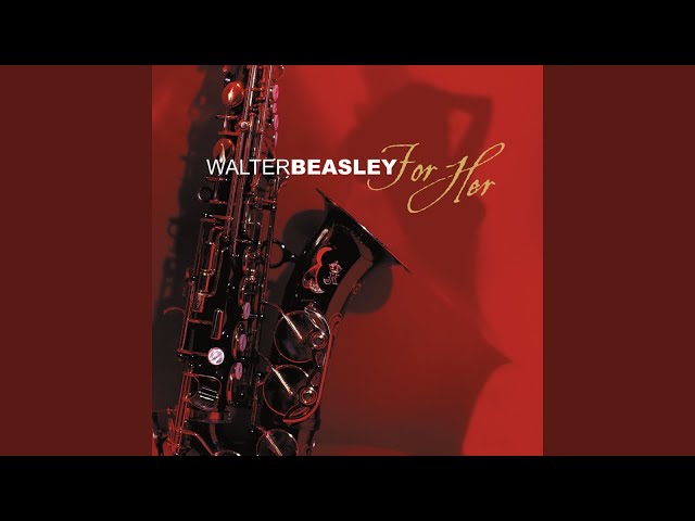 Walter Beasley - In The Morning