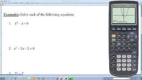 Finding the Real Solutions of an Equation By Using a Graphing Calculator