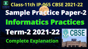 PAPER-2 | CLASS 11 SAMPLE PRACTICE PAPER TERM-2 | HOW TO SOLVE CLASS 11 TERM 2 SAMPLE PAPER 2021-22