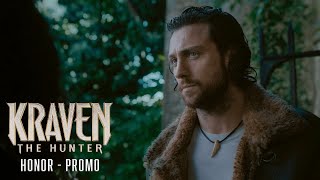 KRAVEN THE HUNTER - Honor | Exclusively In Cinemas December 13