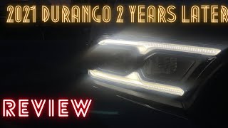 2021 Dodge Durango RT HEMI 2 Year Update | Sill Fun, Still Thirsty
