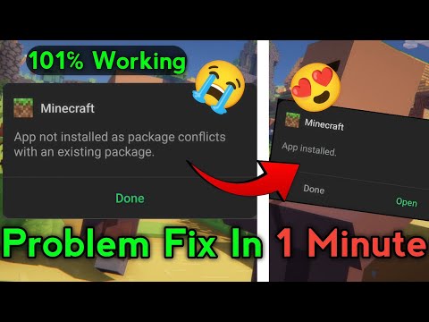 How to Fix Minecraft App Not Installed as package conflicts with an existing package
