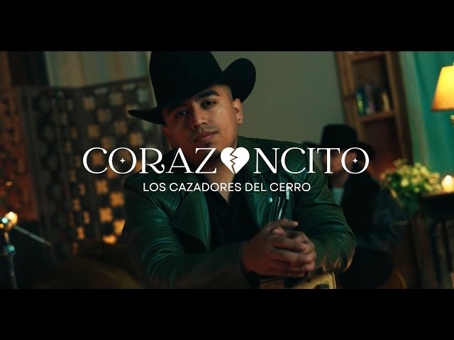 Los Cazadores Del Cerro - Corazoncito
