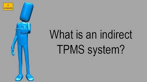 What Is An Indirect TPMS System?