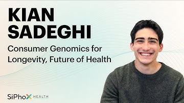 Kian Sadeghi: Consumer Genomics for Longevity, Future of health, Wearable Data Integration