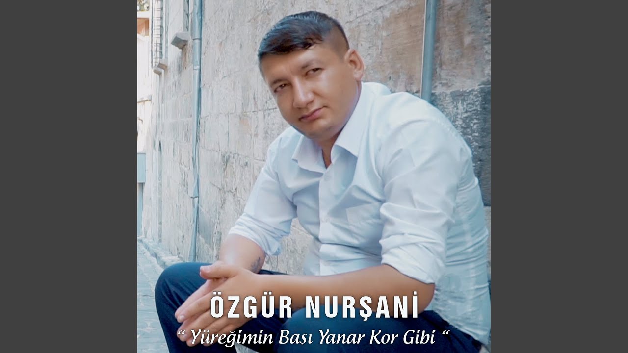 Yüreğimin Başı Yanar Kor Gibi