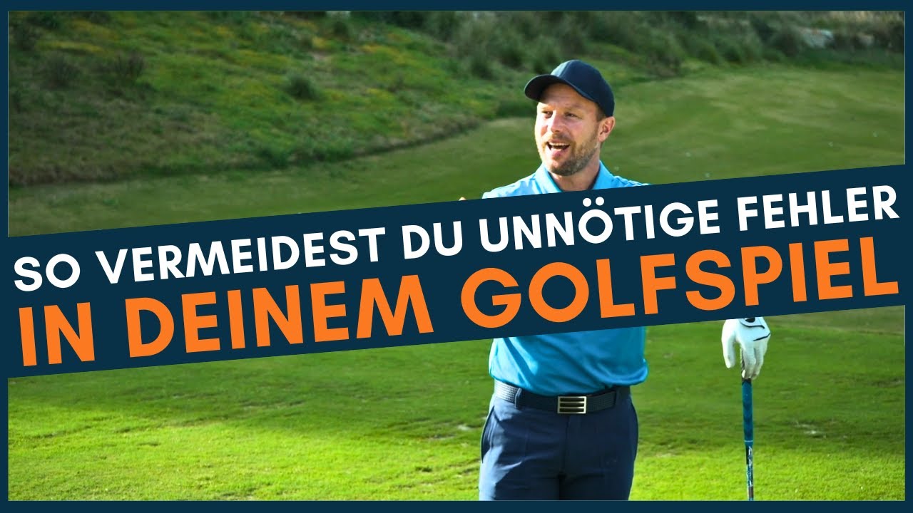 So vermeidest du unnötige Fehler in deinem Golfspiel - Podcastfolge 277
