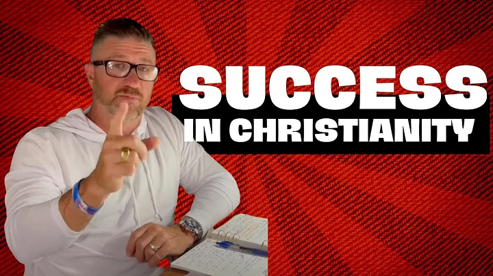 Having Success in Christianity