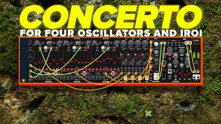 Concerto for Four Pony VCOs & Iroi — An All-Befaco VCV Rack Patch