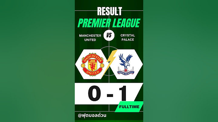 แมนฯยู 0-1 คริสตัล พาเลส ไฮไลท์ล่าสุด #พรีเมียร์ลีก #แมนยูล่าสุด #บอลเมื่อคืน