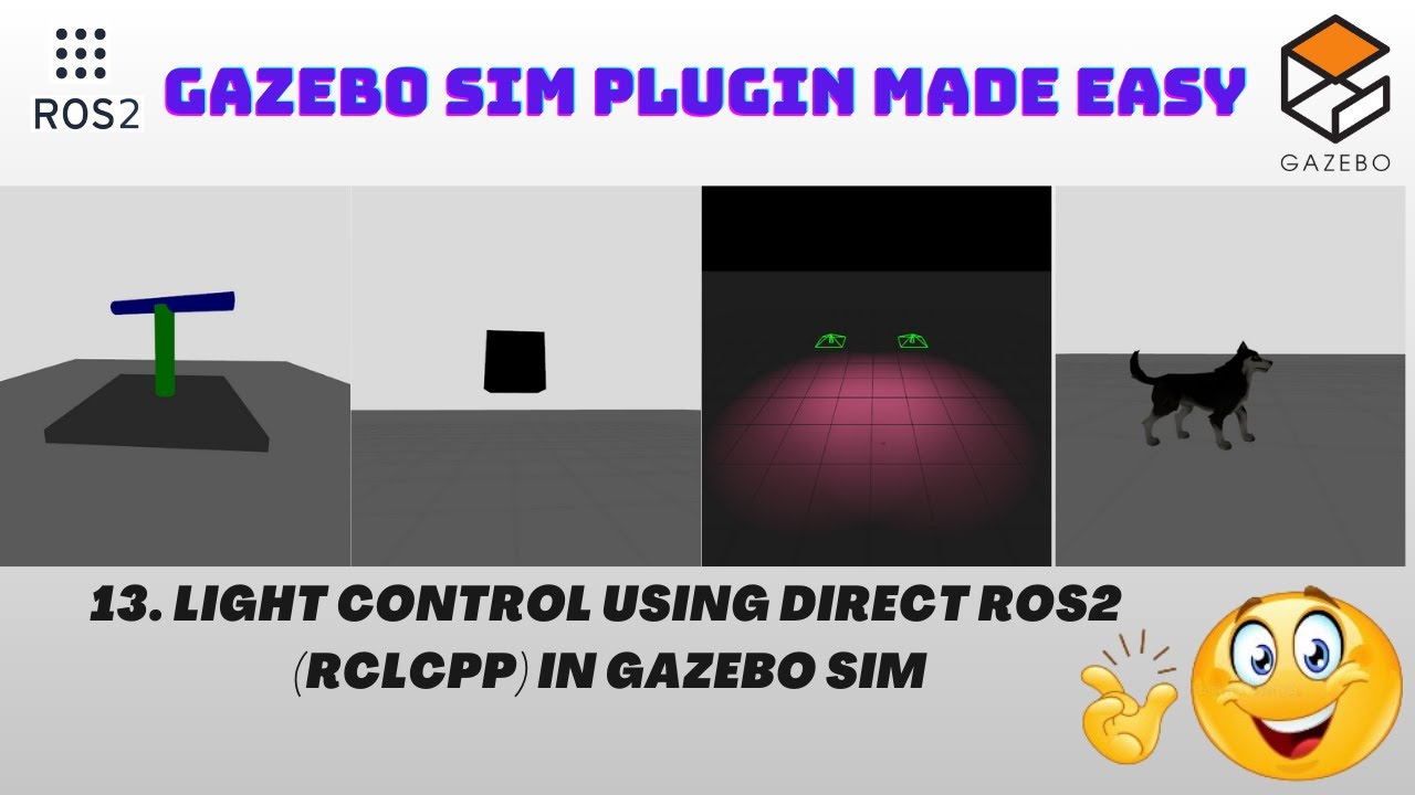 Light Control Using Direct ROS2 (rclcpp) in Gazebo Sim | Tutorial Part ...