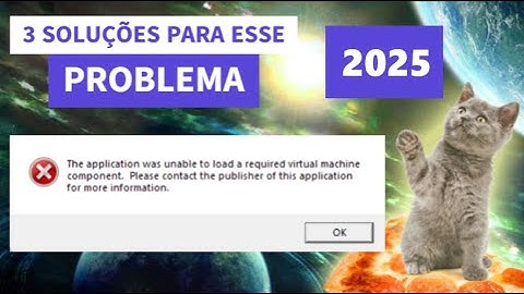 Solução - Unable to load a required virtual machine component - Corel / PhotoShop / AutoCad - 2025