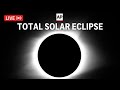 Solar eclipse 2024 live from mexico texas new york on april 8