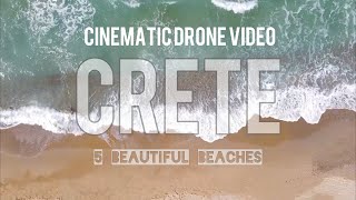 Bali Crete | 5 beautiful beaches 🇬🇷 Cinematic Drone footage