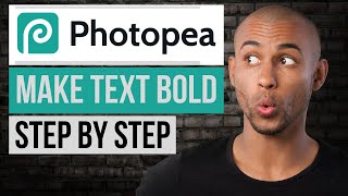 How to Make Text Bold in Photopea — Step by Step Photopea Tutorial