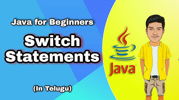 Switch Statements in Java Telugu | Java Tutorials in Telugu