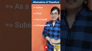 Alternative Of Therefore