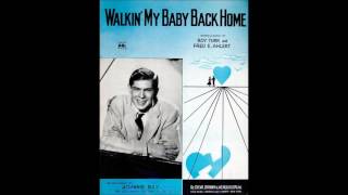 Vignette de la vidéo "Johnnie Ray - Walkin' My Baby Back Home (1952)"