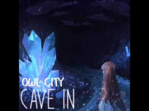 cave in - owl city (slowed + reverb)