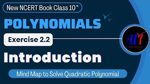 Chapter 2 Polynomials Exercise 2.2 ( Intro & Full Basic ) Class 10 Maths | NCERT Solutions