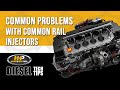 Common Problems with Common Rail Injector, Diesel Fuel Injector Failed, Symptoms, Diesel Tech Tips