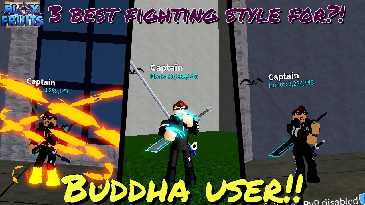 best fighting style in blox fruit buddha｜Pesquisa do TikTok