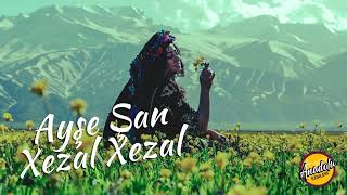 Ayşe Şan - Ay Dil (Xezal Xezal) (Yeniden Düzenlenmiş Versiyon)