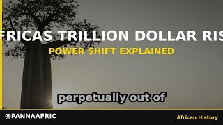 Africa's $3.4 Trillion Power Shift Explained