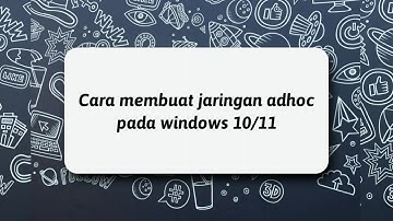 Cara membuat jaringan ADHOC pada windows 10/11