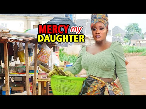 mercy-my-daughter-new-movie---mercy-johnson-2020-latest-nigerian-nollywood-movie