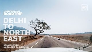 Trailer - Roadtrip - Delhi To North East India