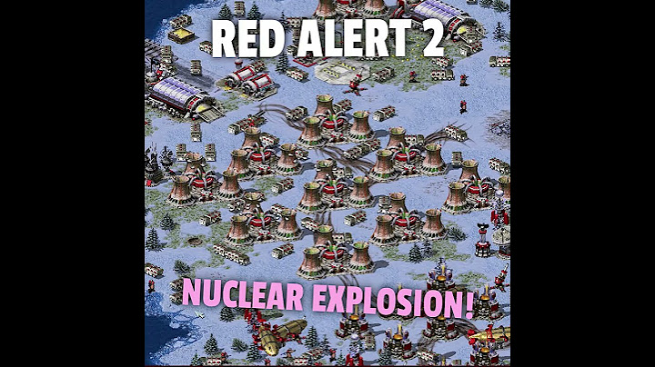 Red Alert 2 - NUCLEAR EXPLOSION