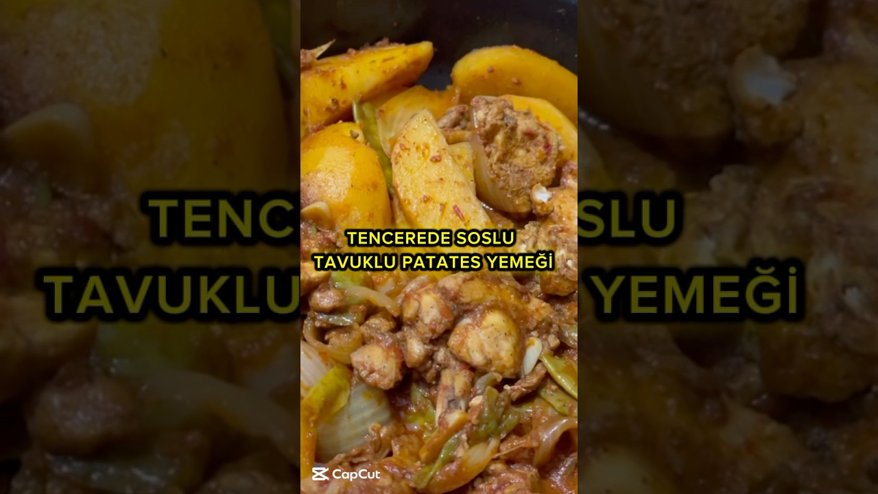 TENCEREDE SOSLU TAVUK YEMEĞİ | FIRIN KULLANMADAN HAZIRLANAN ENFES BİR TAVUKLU PATATES YEMEĞİ TARİFİ
