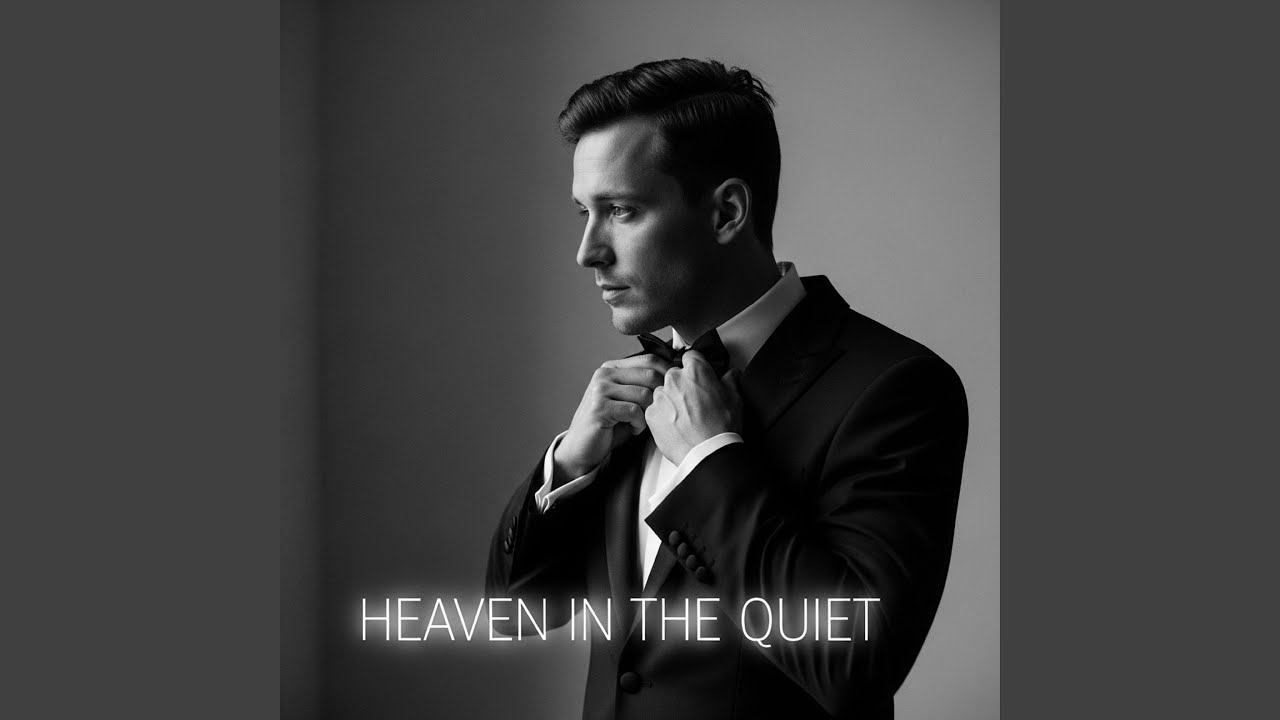 Heaven in the Quiet