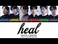 MONSTA X Heal Lyrics Color Coded English 