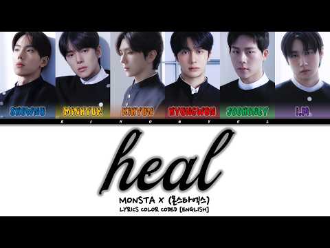 Cover MONSTA X - 'heal' Lyrics Color Coded [English]