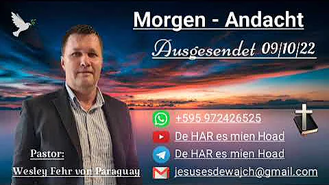 Pastor: Wesley Fehr - Morgen-Andacht 09/10/22
