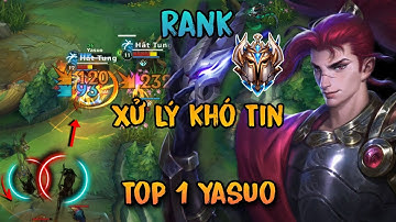 LMHT Tốc Chiến: TOP 1 YASUO VỚI PHA XỬ LÝ CỰC KHÓ TIN KHI ĐỐI ĐẦU VỚI NHỮNG NGƯỜI CHƠI KỸ NĂNG CAO