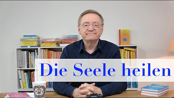 Wie kann ich meine Seele befreien?