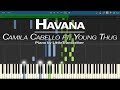 Camila Cabello - Havana (Piano Cover) ft Young Thug by LittleTranscriber