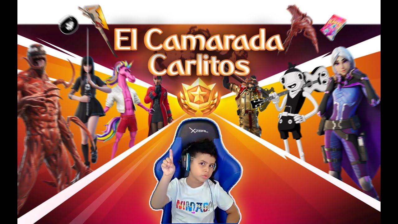 Fortnite El Camarada Carlitos Primer Streaming YouTube