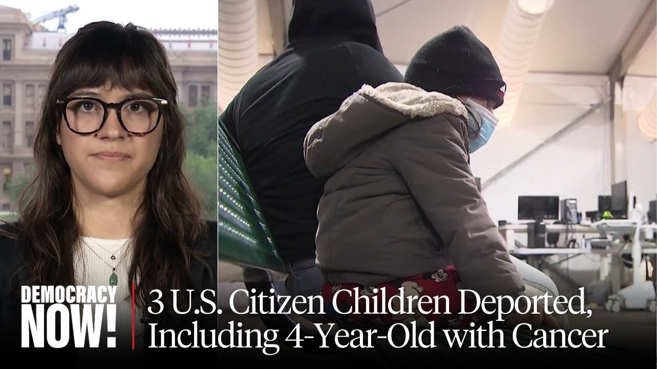 Three U.S. Citizen Children, Including 4-Year-Old Battling 4th Stage Cancer, Deported to Honduras