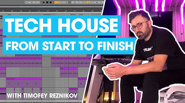 🔥 How To Make Tech House in Ableton Live [1 Hour Tutorial From Start To Finish]