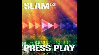 Slam53 - Make it Bang