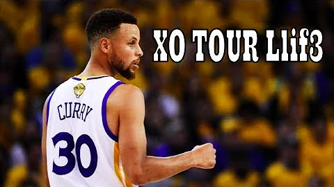 Stephen Curry 2017 Mix ~ XO TOUR Llif3