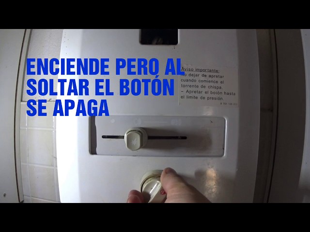 Mi calentador lo enciendo pero cuando suelto se apaga