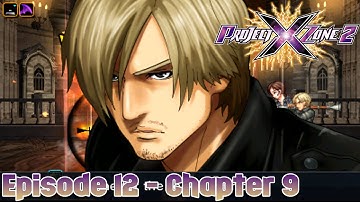 Project X Zone 2 Episode 12 - Chapter 9: A Part of Me I Can’t Let Go