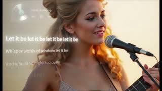 Let It Be 🎶 | Emily Linge’s Beautiful Cover of The Beatles Classic ✨#music