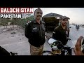 Police Protection and Ride Through Balochistan EP. 51 | Motorcycle Tour Germany to Pakistan