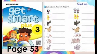 Get Smart Plus 3 : Module 7 (Activity 1 in workbook page 53)